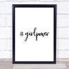 Girl Power Quote Typogrophy Wall Art Print