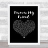 Ray LaMontagne Forever My Friend Black Heart Song Lyric Print