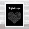 Michelle Williams Tightrope Black Heart Song Lyric Print