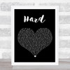 Why Don't We Hard Black Heart Song Lyric Print