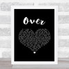 Blake Shelton Over Black Heart Song Lyric Print