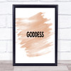Goddess Quote Print Watercolour Wall Art