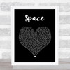 Biffy Clyro Space Black Heart Song Lyric Music Art Print