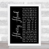 Phish Harry Hood Black Script Song Lyric Quote Music Print