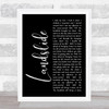 Fleetwood Mac Landslide Black Script Song Lyric Quote Print