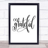 Grateful Swirl Quote Print Poster Typography Word Art Picture