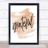 Grateful Quote Print Watercolour Wall Art Grateful Quote Print Watercolour Wall Art