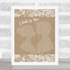 Whitney Houston I Look To You Burlap & Lace Song Lyric Quote Print