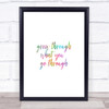 Grow Through Rainbow Quote Print Grow Through Rainbow Quote Print