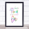Have To Be Odd Rainbow Quote Print Have To Be Odd Rainbow Quote Print