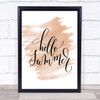 Hello Summer Quote Print Watercolour Wall Art