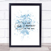 Hope Heartbeat Inspirational Quote Print Blue Watercolour Poster