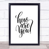 How Are You Quote Print Poster Typography Word Art Picture