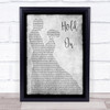 Michael Buble Hold On Man Lady Dancing Grey Song Lyric Quote Print
