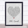 Neil Sedaka Oh! Carol Grey Heart Song Lyric Quote Music Poster Print