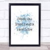 If Monday Was A Browser Inspirational Quote Print Blue Watercolour Poster If Monday Was A Browser Inspirational Quote Print Blue Watercolour Poster