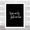 If You Never Try You'll Never Know Quote Poster