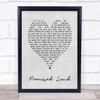 Joe Smooth Promised Land Grey Heart Song Lyric Quote Print