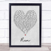 Run Leona Lewis Grey Heart Song Lyric Quote Print Run Leona Lewis Grey Heart Song Lyric Quote Print