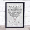 When A Man Loves A Woman Percy Sledge Grey Heart Song Lyric Quote Print