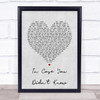 Brett Young In Case You Didn't Know Grey Heart Song Lyric Quote Print