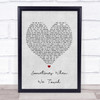 Dan Hill Sometimes When We Touch Grey Heart Song Lyric Quote Print