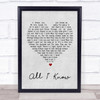 Art Garfunkel All I Know Grey Heart Song Lyric Quote Print