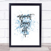 Improvement Begins Inspirational Quote Print Blue Watercolour Poster