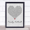 Pink Family Portrait Grey Heart Song Lyric Quote Print