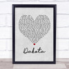 Stereophonics Dakota Grey Heart Song Lyric Quote Print