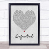 Anastacia Defeated Grey Heart Song Lyric Quote Print