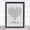 Billy Ocean Suddenly Grey Heart Song Lyric Quote Print