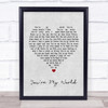 Cilla Black You're My World Grey Heart Song Lyric Quote Print