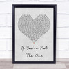 Daniel Bedingfield If You're Not The One Grey Heart Song Lyric Quote Print