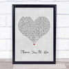 Faith Hill There You'll Be Grey Heart Song Lyric Quote Print Faith Hill There You'll Be Grey Heart Song Lyric Quote Print