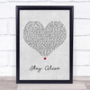 Jos??« Gonz??¡lez Stay Alive Grey Heart Song Lyric Quote Print