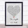 Lord Huron The Night We Met Grey Heart Song Lyric Quote Print