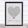 Disturbed Hold On To Memories Grey Heart Song Lyric Print