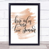Keep Calm Love Summer Quote Print Watercolour Wall Art