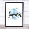 Keep Calm Swirl Inspirational Quote Print Blue Watercolour Poster