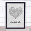 Justin Bieber Habitual Grey Heart Song Lyric Print