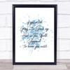 Know You Exist Inspirational Quote Print Blue Watercolour Poster