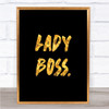 Lady Boss Quote Print Black & Gold Wall Art Picture