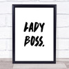 Lady Boss Quote Print Poster Typography Word Art Picture Lady Boss Quote Print Poster Typography Word Art Picture