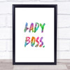 Lady Boss Rainbow Quote Print