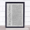 Bryan Adams Have You Ever Really Loved A Woman Rustic Script Grey Song Print