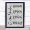 The Beatles Golden Slumbers Rustic Script Grey Song Lyric Print