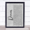 Gabrielle Dreams Rustic Script Grey Song Lyric Quote Print