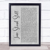 Rush Time Stand Still Grey Rustic Script Song Lyric Wall Art Print