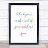Life Begins Rainbow Quote Print